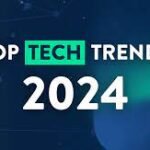 Top Tech Trending 2024