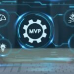 The Revolution of MVP Development and its ability to make businesses impactful